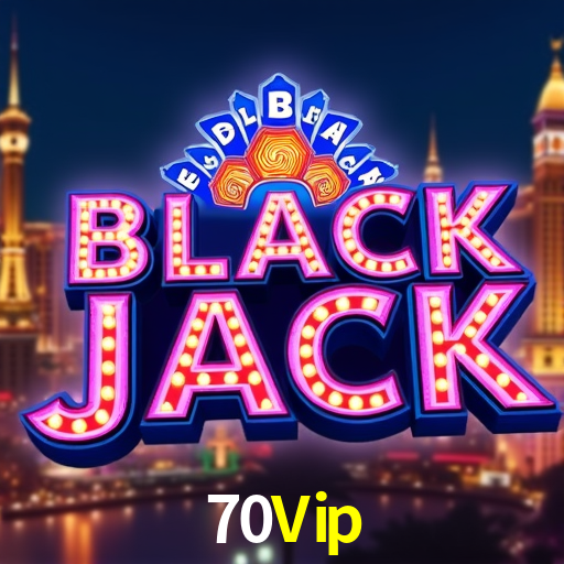 70Vip