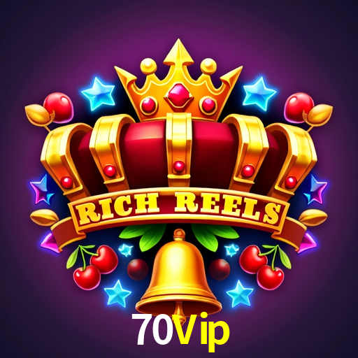 70Vip